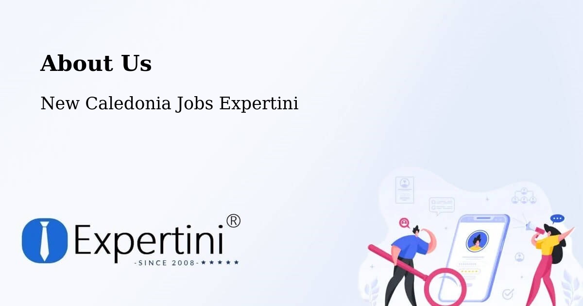About Expertini Recruitment Platform  – Karenga - Karenga, New Caledonia Jobs Expertini