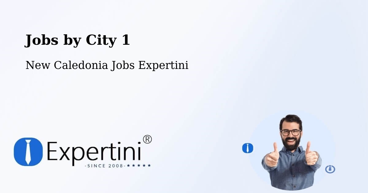 City Jobs in New Caledonia - Expertini