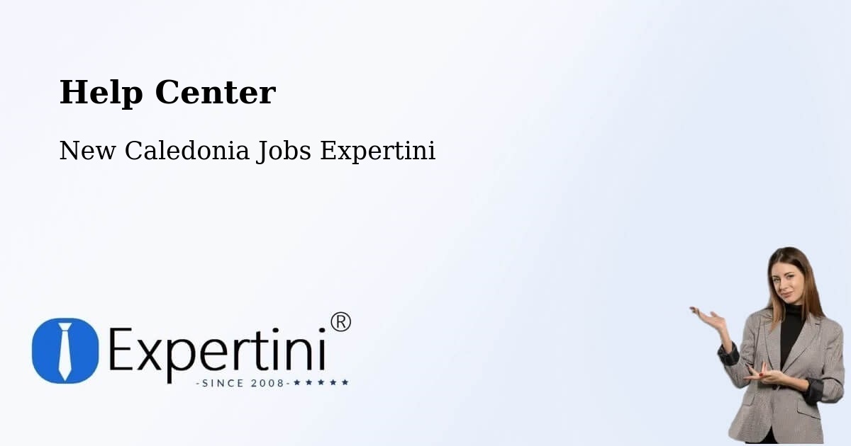 Help Center – Karenga - New Caledonia Jobs Expertini
