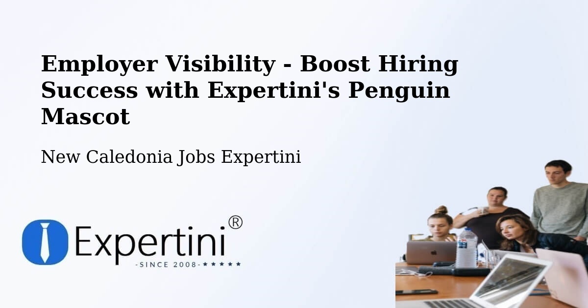 CV and Resume Visibility Optimization – Karenga - New Caledonia Jobs Expertini